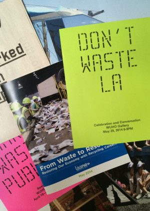 Don’t Waste LA<br> Celebration & Conversation